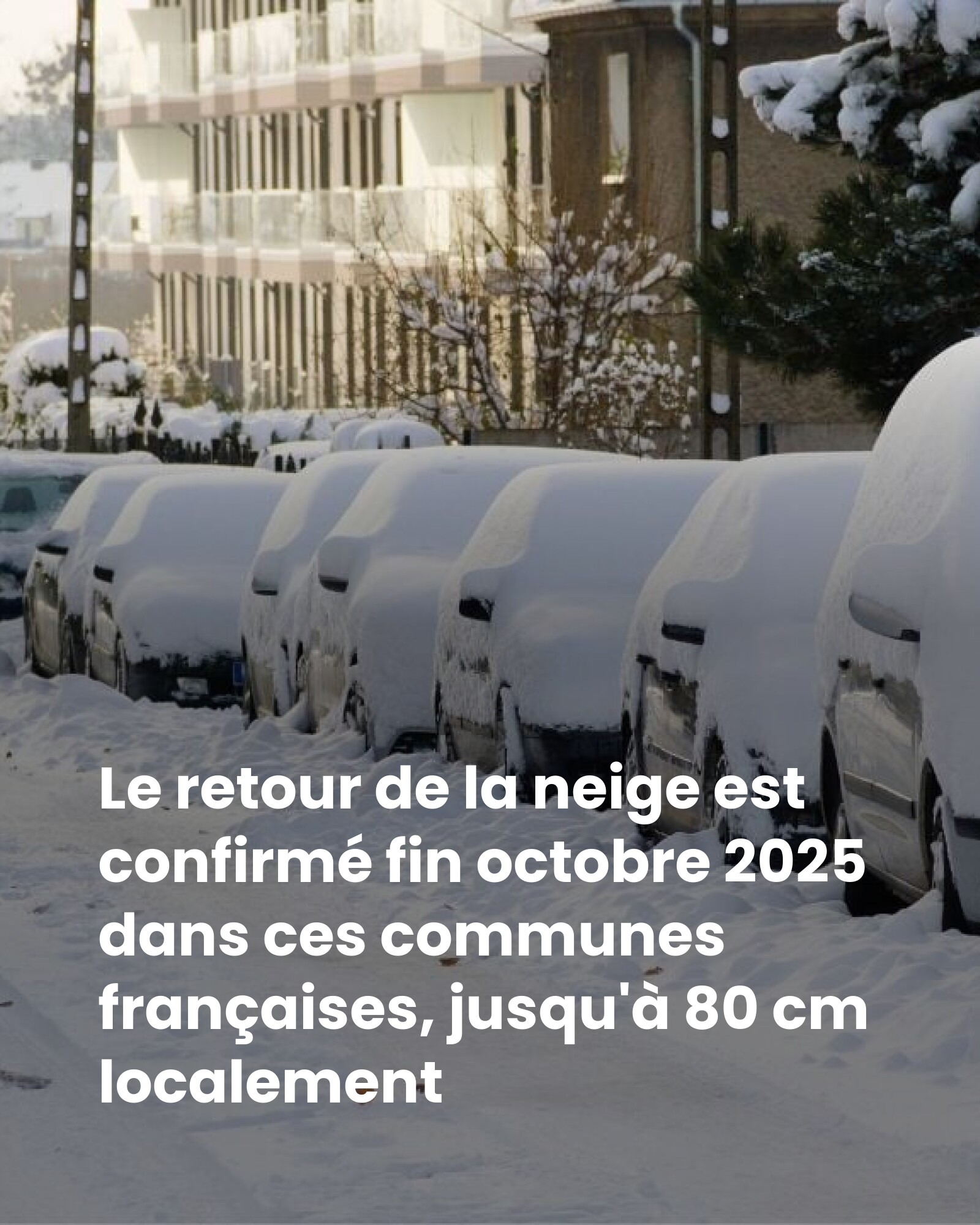 Le retour de la neige est confirmé fin octobre 2025 dans ces communes françaises, jusqu’à 80 cm localement