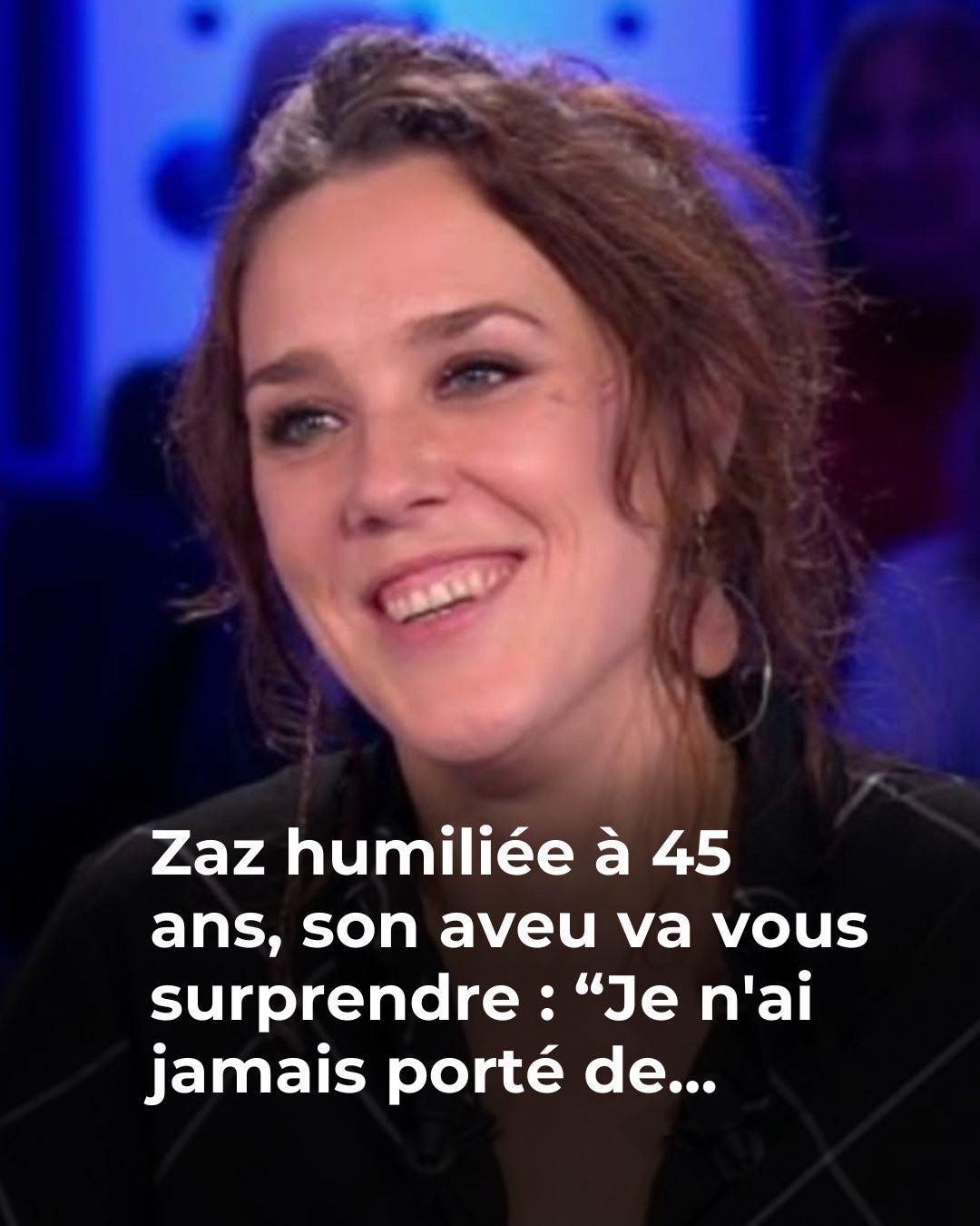 Zaz répond aux critiques avec force : « Je fais les choses pour les bonnes raisons »